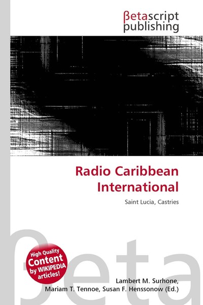Lambert M. Surhone (U. A.) | Radio Caribbean International | Taschenbuch (2026)-image