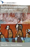 Alex Latta (U. A.) | Environment And Citizenship In Latin America | Buch (2012)