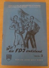 Wie die FDJ entstand - Verlag Junge Welt GmbH 1952 - Abteilung Probaganda