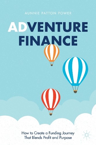 Adventure Finance by Aunnie Patton Power - 9783030724276