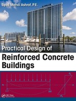 Syed Mehdi Ashraf | Practical Design Of Reinforced Concrete Buildings | Buch