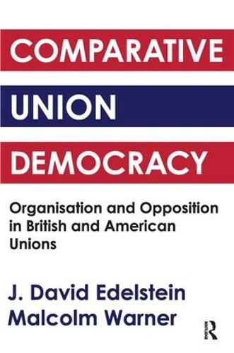 Comparative Union Democracy - 9781138520936