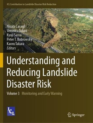 Understanding and Reducing Landslide Disaster Risk Nicola Casagli