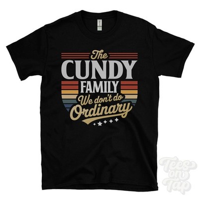 THE CUNDY FAMILY WE DON'T DO NORMAL T-SHIRT Nachname Wappen Clan Name Papa Geschenk