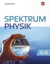 Spektrum Physik SI 5 / 6. Schulbuch. Für Niedersachsen Ausgabe 2025 - Sekunda...