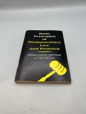 Basic Principles Of Parliamentary Law And Protocol Marguerite Grumme
