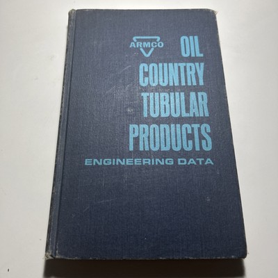 ARMCO OIL COUNTRY TUBULAR Products Inc Catalog engineering data 1966