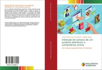 IntençãO De Compra De Um Produto EletrôNico E ComentáRios Online Almeida (U. A.)