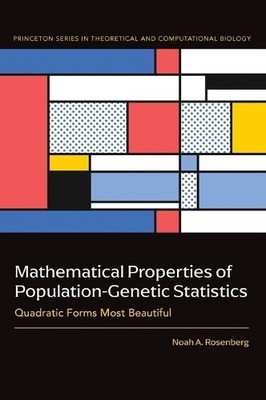 Noah A. Rosenbe Mathematical Properties of Population-Genetic Statist (Hardback)