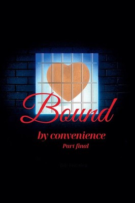 Love by Convenience - Final part | Dill Ferreira | Taschenbuch | Englisch | 2024