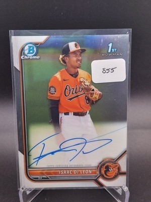 ISAAC DE LEON 2022 BOWMAN CHROME ROOKIE AUTO #CPA-ID ORIOLES