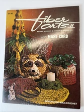 Fiber Arts II MAXI-CORD Crochet Basketry Weaving Home Decor Animals - 1977