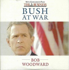 BOB WOODWOOD - BUSH AT WAR (part two) - PROMO CD from THE BUSINESS - 2002 ~