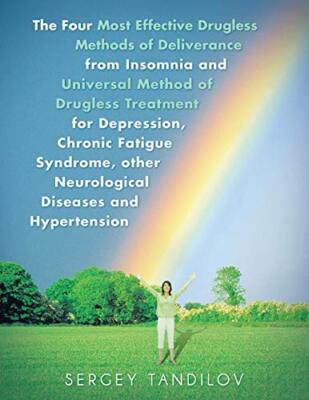 The Four Most Effective Drugless Methods of Deliverance from Insomnia and ...
