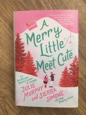 A Merry Little Meet Cute / Julie Murphy and Sierra Simone