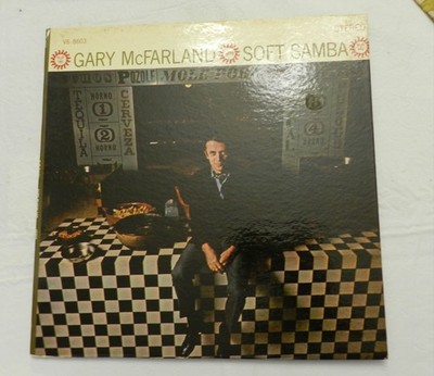 LP, Gary McFarland - Soft Samba, Verve V6-8602, 1965 FIRST ISSUE, VG++ to NM