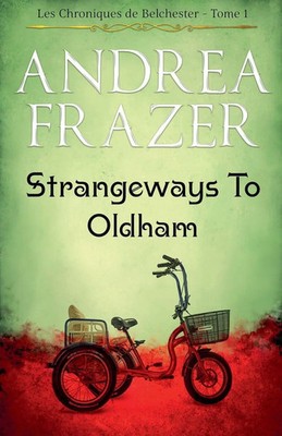 Strangeways to Oldham Andrea Frazer Taschenbuch Les Chroniques de Belchester