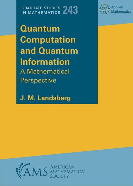 Quantum Computation And Quantum Information | A Mathematical Perspective | Buch-image