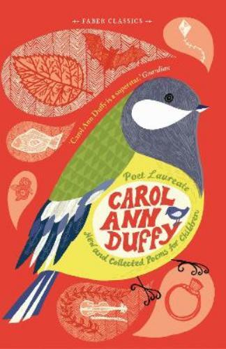 Carol Ann Duffy New and Collected Poems for Children (Tascabile)