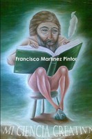Mi Ciencia Creativa Francisco MartíNez Pintor Taschenbuch Spanisch 2012 [.]