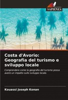 Kouassi Joseph Konan | Costa D'avorio: Geografia Del Turismo E Sviluppo Locale