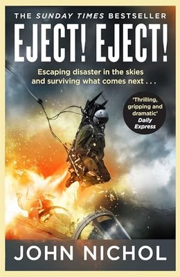 Eject! Eject! by John Nichol 9781398509436 NEW Free UK Delivery