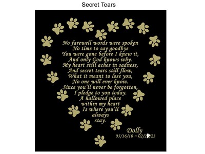 Custom Engraved Pet Name Plate Poem, SECRET TEARS, 4 Sizes, Dog, Cat, Any Pet