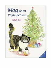 Mog feiert Weihnachten (Ravensburger Buch Ravensburger Verlag GmbH