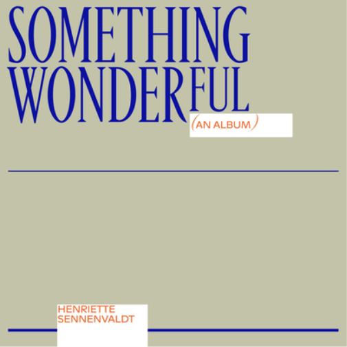 Henriette Sennenvaldt Something Wonderful (CD) Album