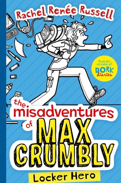 The Misadventures of Max Crumbly 1 by Rachel Renee Russell (Paperback Book)