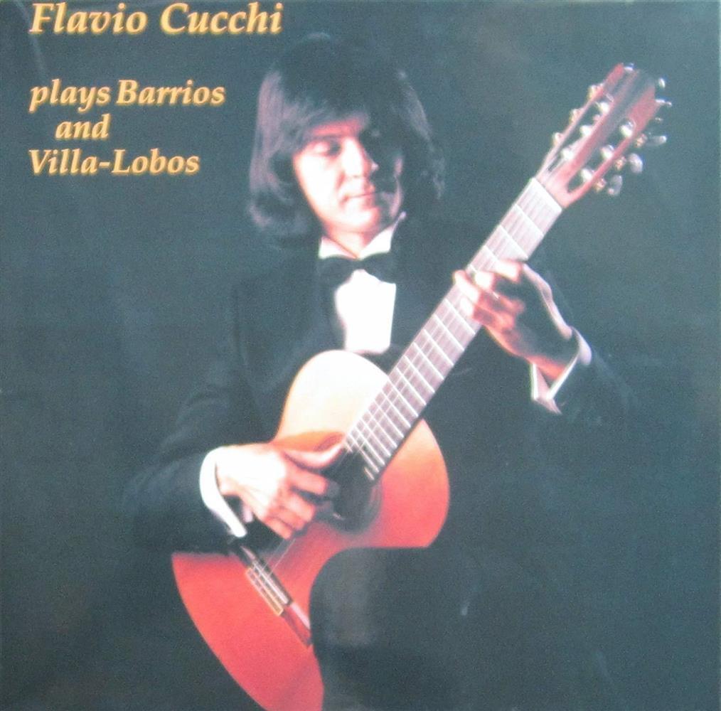 Plays Barrios And Villa - Flavio Cucchi (Audio Cd)