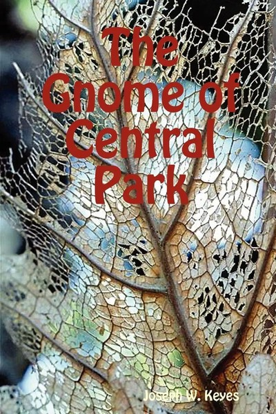 Joseph W. Keyes | The Gnome Of Central Park | Taschenbuch | Englisch (2007)-image