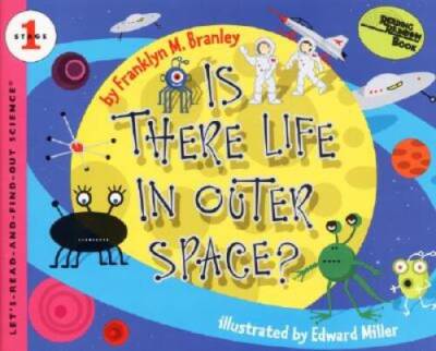 Is There Life in Outer Space? (Let's-Read-and-Find-Out Science 1) - GOOD