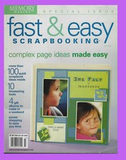 MEMORY MAKERS FAST  EASY SCRAPBOOKING SPEICAL ISSUE MAGAZINE - FREE BONUS
