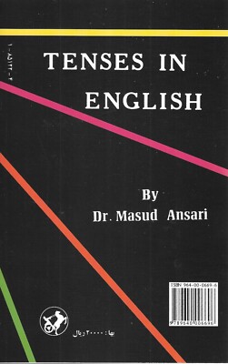 Tenses in English by Dr. Masud Ansari Paperback English & Persian Languages