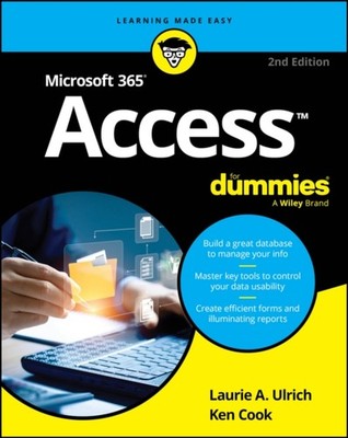 Microsoft 365 Access For Dummies by Ken Cook (Paperback Book)
