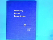 Chemistry key to better living diamond jubilee volume 1951