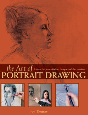 The Art of Portrait Drawing: Learn the Essential Techniques of the  - GOOD