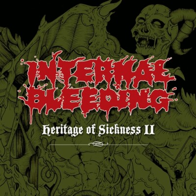 INTERNAL BLEEDING - HERITAGE OF SICKNESS 2   CD NEU