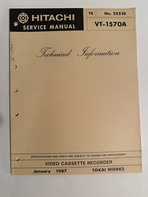 Hitachi VT-1570A No.2553E Video Cassette Recorder VCR Service Manual