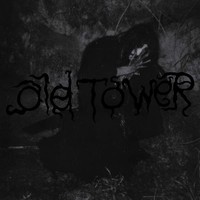 Old Tower - Old King Of Witches - Vinyl Record - G72Z