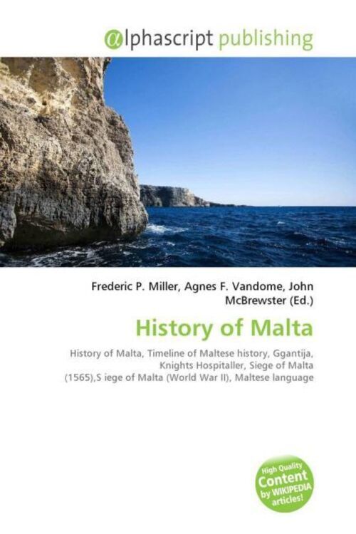 Frederic P. Miller (u. A.) | History Of Malta | Taschenbuch | Englisch