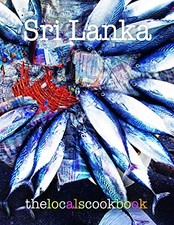 The Locals Cookbook: Sri Lanka, Lewin, Jon