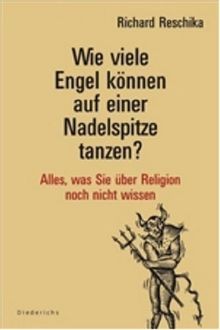 Wie viele Engel können auf einer Nadelspitze tanzen?... | Buch | Zustand wie neu