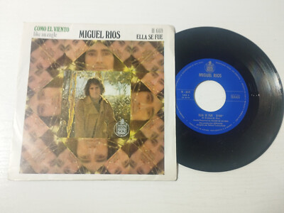 Miguel Rios Como el Viento Ella Se Fue 1970 H-669 - Single LP Vinilo 7'' VG/VG