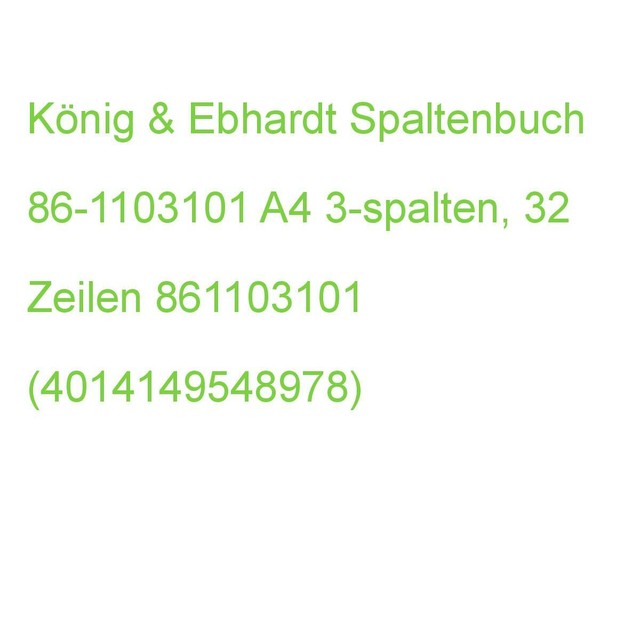 KÖNIG & EBHARDT Spaltenbuch DIN A4 – 13 Spalten, 144 Blatt Für Büro & Buchhaltung