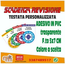 Scadenza Revisione - Adesivo - Stampa su pvc -Trasparente da esterno resistente.