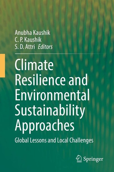 Anubha Kaushik (U. A.) | Climate Resilience And Environmental Sustainability...-image