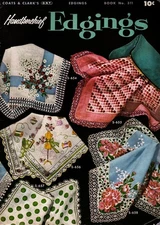 Vintage Coats & Clark's Bk 311 HANDKERCHIEF EDGINGS Crochet Pattern Booklet