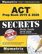 ACT Prep Book 2019 & 2020: ACT Secrets Study Guide 2019-2020 with